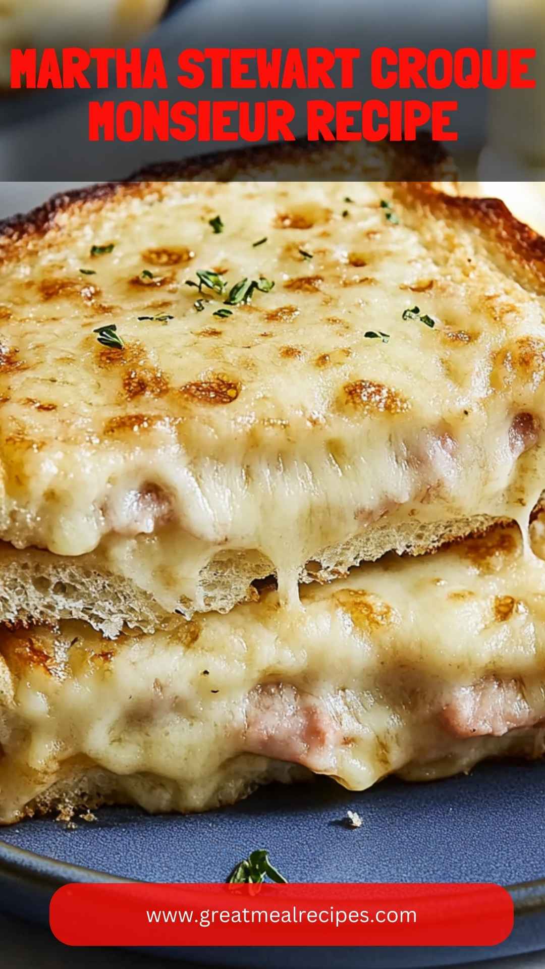 Martha Stewart Croque Monsieur Recipe