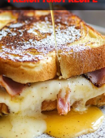 Croque Monsieur French Toast Recipe