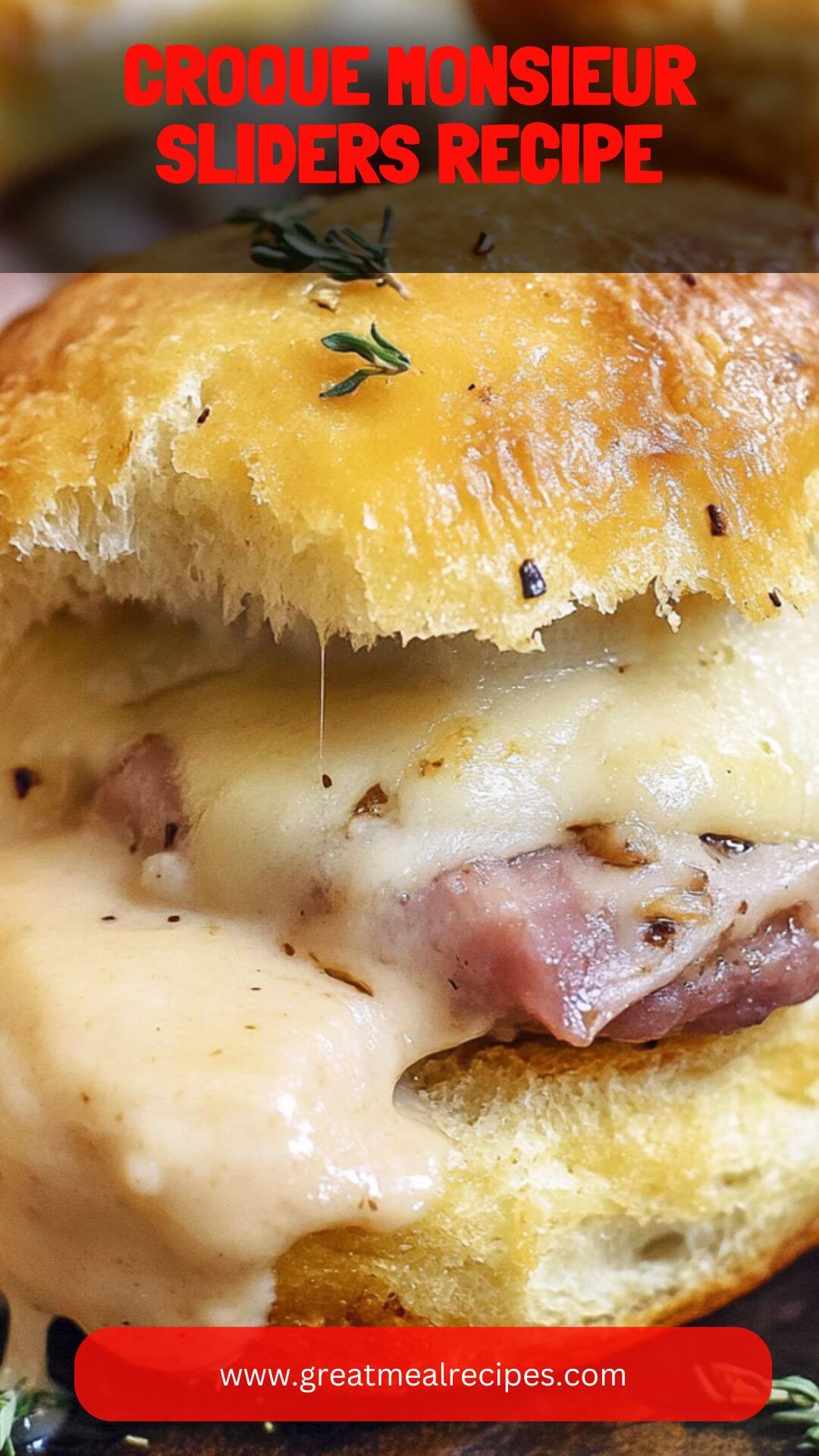 Croque Monsieur Sliders Recipe